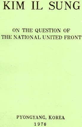 Item #221113 On The Question of The National United Front: Lecture Delivered at a Political Forum...