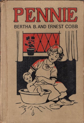 Item #221117 Pennie. Bertha B., Ernest Cobb, L. J. Bridgman, Lucy Doane