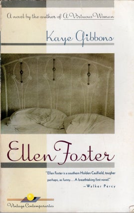 Item #222151 Ellen Foster (Oprah's Book Club). KAYE GIBBONS