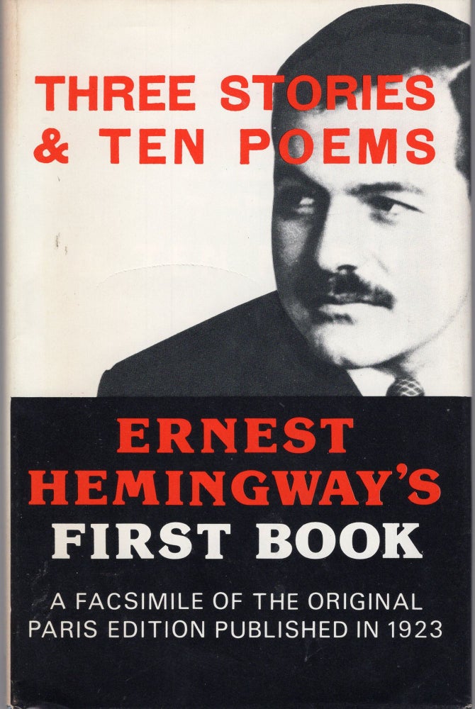 Item #222902 Three Stories & Ten Poems. Ernest Hemingway.