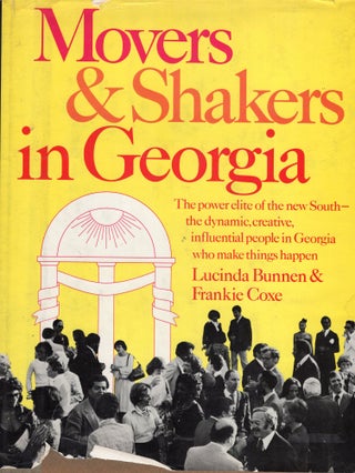 Item #223129 Movers & Shakers in Georgia. Lucinda Bunnen, Frankie Coxe