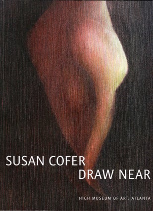 Item #224154 Susan Cofer: Draw Near. Michael Rooks, Michael E. Shapiro