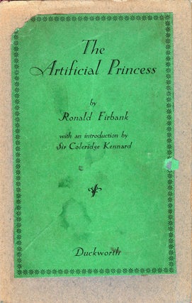 Item #225627 The Artificial Princess. Ronald Firbank