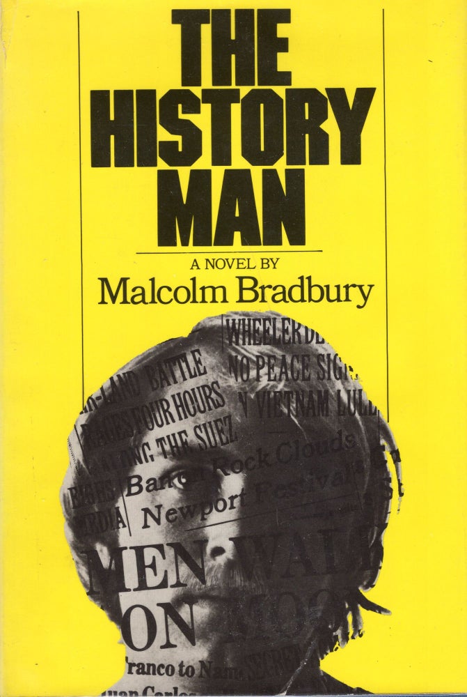 Item #226755 The History Man. Malcolm Bradbury.