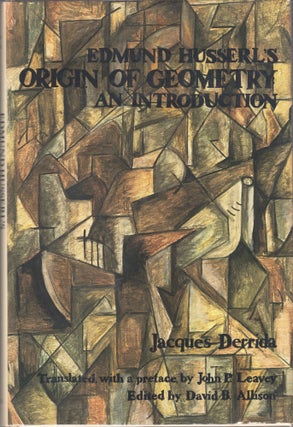 Item #226878 Origin of Geometry by Husserl, Edmund (1982) Hardcover. Jacques Derrida