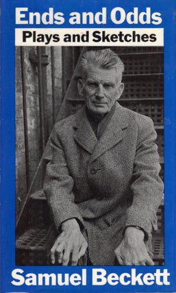 Item #227732 Ends and Odds: Plays and Sketches. Samuel Beckett