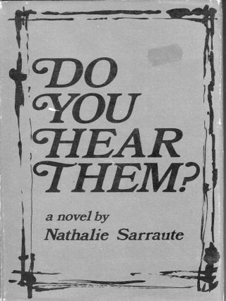 Item #229204 Do You Hear Them? Nathalie Sarraute, Maria Jolas
