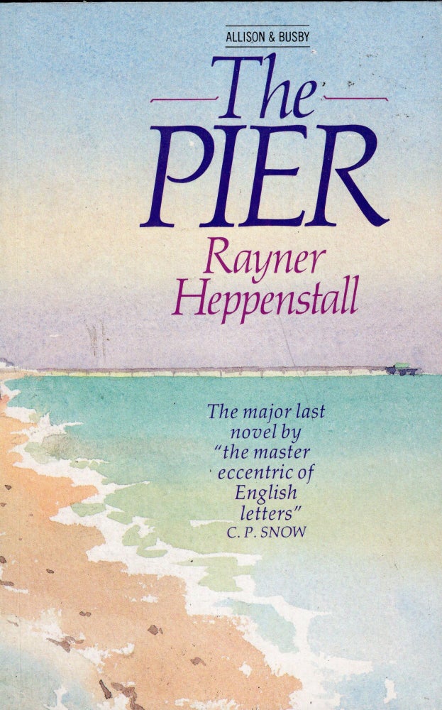 Item #229424 The Pier. Rayner Heppenstall.