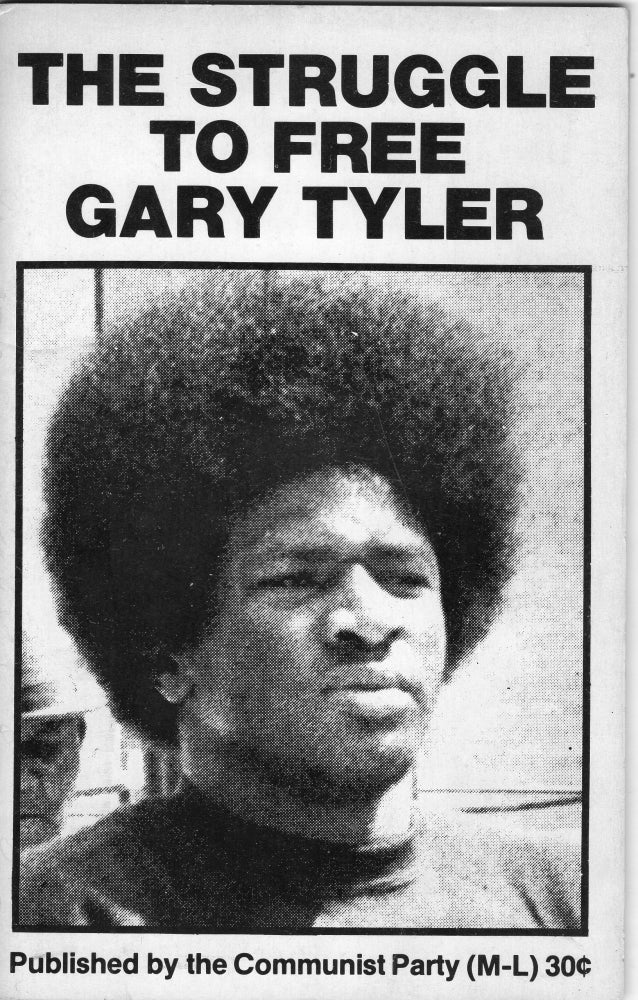 Item #230449 The Struggle to Free Gary Tyler. CPML.