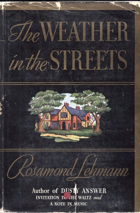 Item #231129 The Weather in the Streets. Rosamond Lehmann