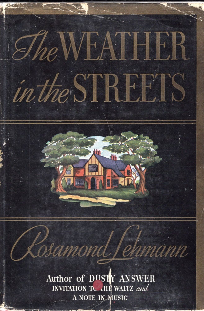 Item #231129 The Weather in the Streets. Rosamond Lehmann.
