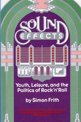 Item #232529 Sound Effects. Simon Frith