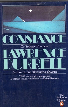 Item #233178 Constance, or Solitary Practices (The Avignon Quintet). Lawrence Durrell