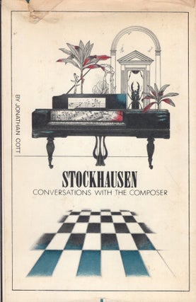 Item #233214 Stockhausen. Jonathan cott