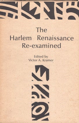 Item #234736 The Harlem Renaissance Re-Examined (Georgia State Literary Studies : No 2). Victor...