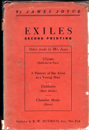 Item #236558 Exiles: A Play in Three Acts. James Joyce