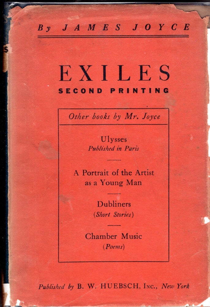 Item #236558 Exiles: A Play in Three Acts. James Joyce.