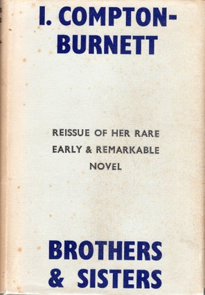 Item #238042 Brothers And Sisters. Ivy Compton-Burnett