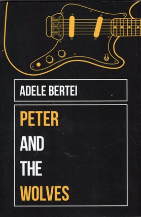 Item #238524 Peter and the Wolves. Adele Bertei