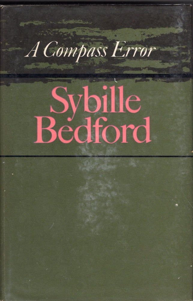 Item #238734 A Compass Error. Sybille Bedford.