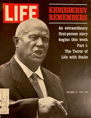 Item #238790 LIFE Magazine : November 27, 1970, Volume 69, Number 22 Khrushchev Remembers: An...