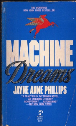 Item #239482 Machine Dreams. Jayne Anne Phillips