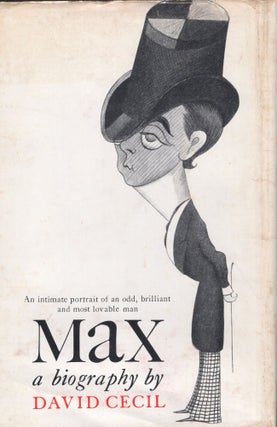 Item #239633 Max, a biography. David Cecil