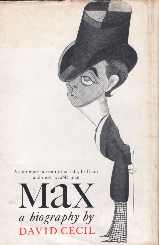 Item #239633 Max, a biography. David Cecil.