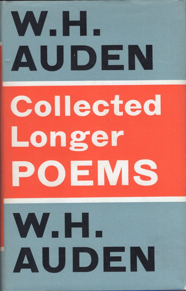 Item #241014 Collected longer poems. W. H. Auden.