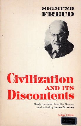Item #241810 Civilization and Its Discontents (College Edition). Sigmund Freud, James Strachey