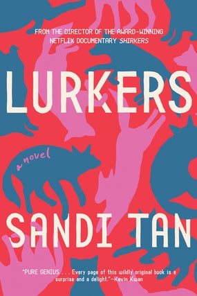 Item #244956 Lurkers. Sandi Tan