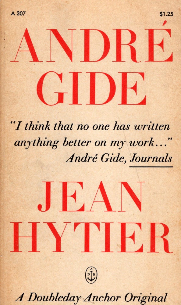 Item #245389 André Gide (A 307). Jean Hytier, Richard Howard.