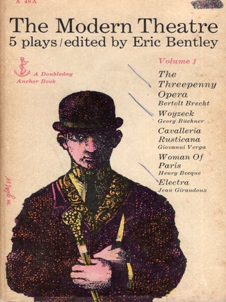 Item #245669 The Modern Theatre: Volume One; Five Plays: Woyzeck; Cavalleria Rusticana; Woman of...