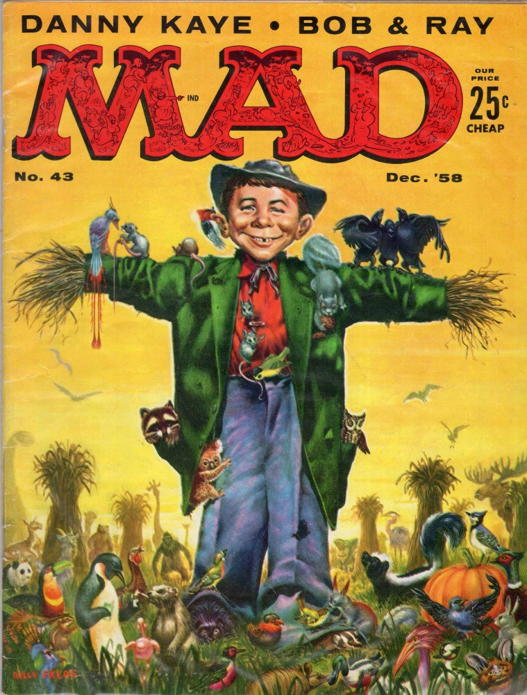 Item #245748 Mad Magazine (Volume 1, No. 43 Dec. 1958) Alfred E. Neuman, Scarecrow cover by Kelly Freas. William M. Gaines, Albert B. Feldstein, Don Martin, David Berg, Mort Drucker, Bob Clarke, Bob, Ray, Wallace Wood, Frank Kelly Freas.