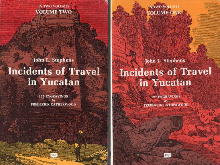 Item #246251 Incidents of Travel in Yucatan, Vols. I and II. John L. Stephens, Frederick Catherwood, Carlos Cámara.