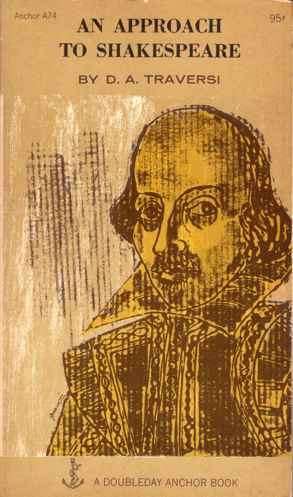 Item #246725 An Approach to Shakespeare (A74). D. A. Traversi, Antonio Frasconi.