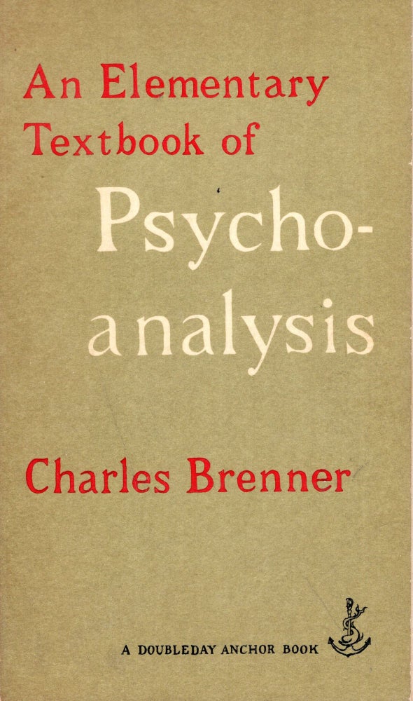 Item #247644 An Elementary Textbook of Psychoanalysis (A 102). Charles Brenner, Edward Gorey.