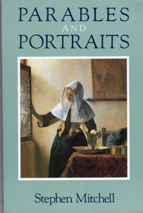 Item #248512 Parables and Portraits. Stephen Mitchell
