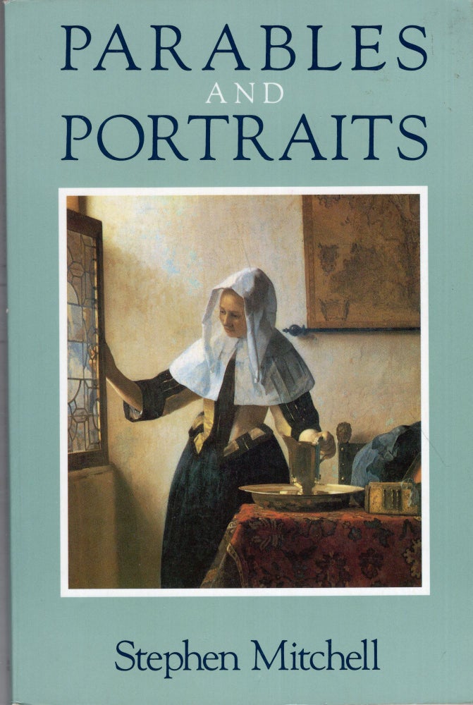 Item #248512 Parables and Portraits. Stephen Mitchell.