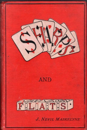 Item #251306 Sharps and Flats. A Complete Revelation of The Secrets of Cheating at Games of...