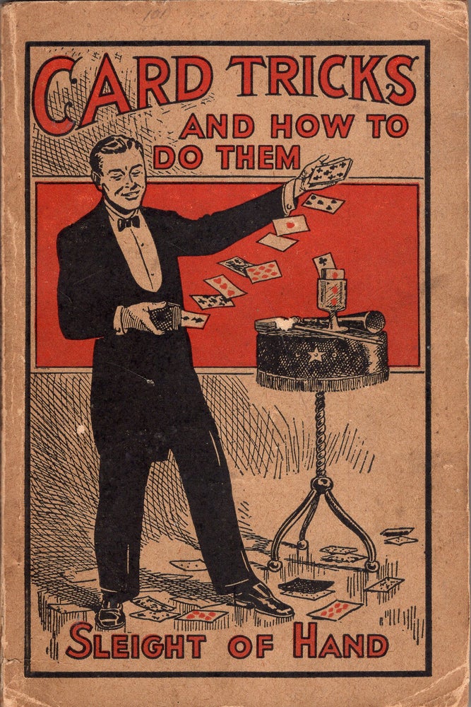Item #251701 CARD TRICKS HOW TO DO THEM, AND SLEIGHT OF HAND. A. Roterberg.
