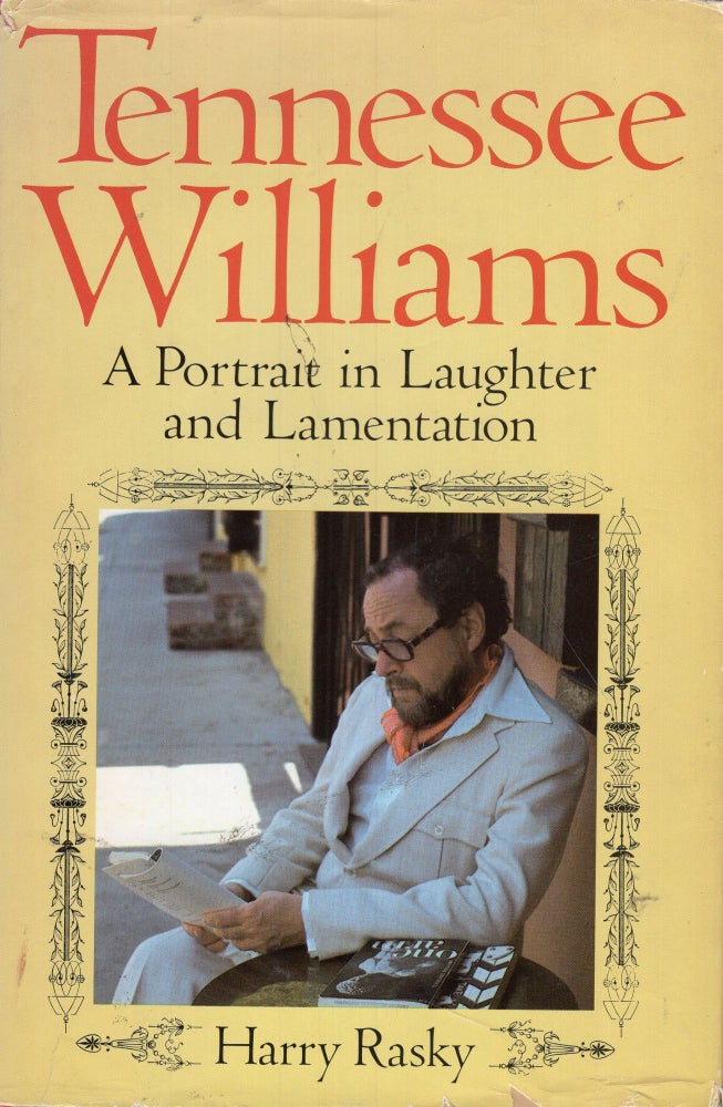 Item #252962 Tennessee Williams: A Portrait in Laughter and Lamentation. Harry Rasky.