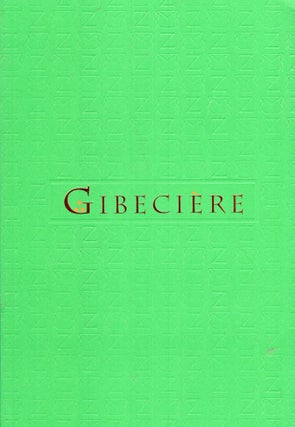 Item #253079 Gibeciere, Vol. 6, No. 2, Summer 2011. William Kalush, Enrique Jimenez-Martinez...
