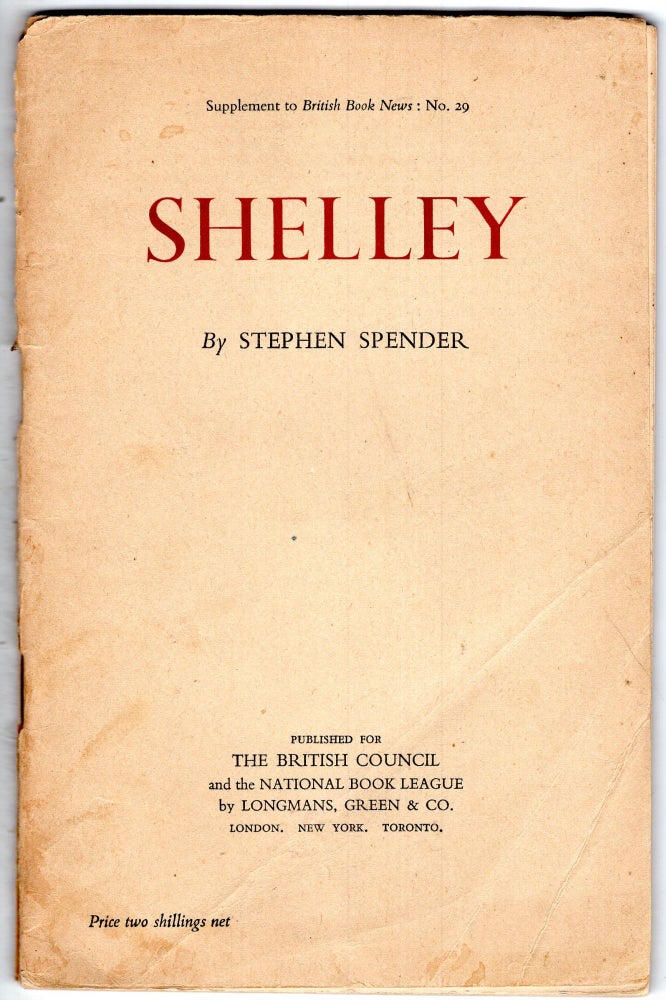 Item #253632 Shelley (Bibliographical series of supplements to British book news on writers and their works). Stephen Spender.
