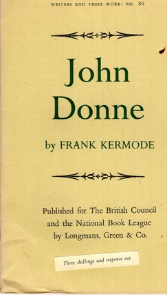 Item #253633 John Donne (Writers and their Work No.86). Frank Kermode