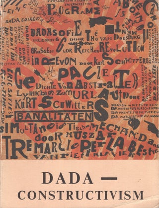 Item #254548 Dada - Constructivism: The Janus Face of the Twenties, 26 September - 15 December 1984