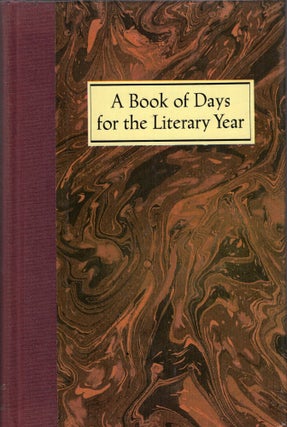 Item #255069 A Book of Days for the Literary Year