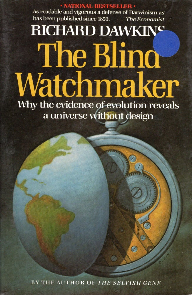 Item #255213 Blind Watchmaker Why the Evidence. Richard Dawkins.