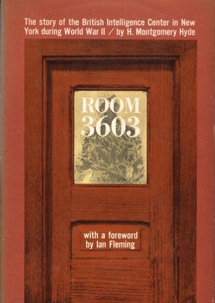 Item #255230 Room 3603: The story of the British intelligence center in New York during World War...