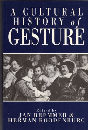Item #256550 Cultural History of Gesture. Jan Bremmer